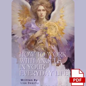 How to Work with angels in your everyday life ebook - Lisa Beachy