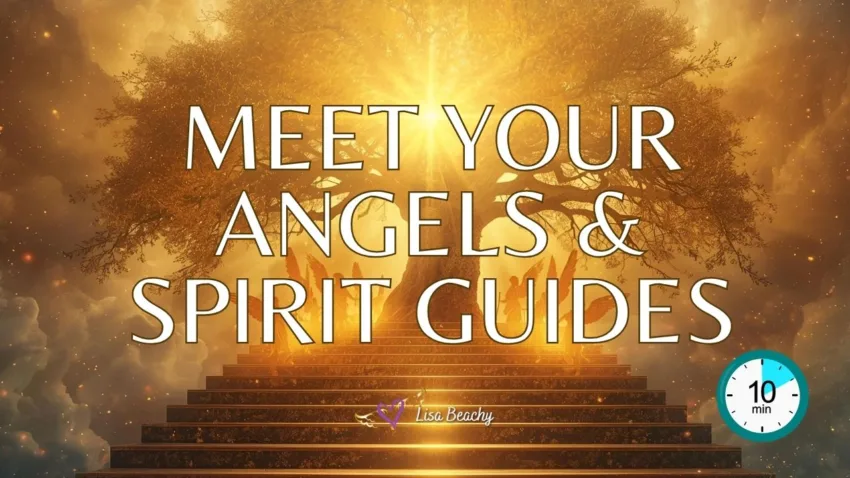 Angel Meditation for Clarity & Protection Meet Your Spirit Guides 10 Minutes Lisa Beachy
